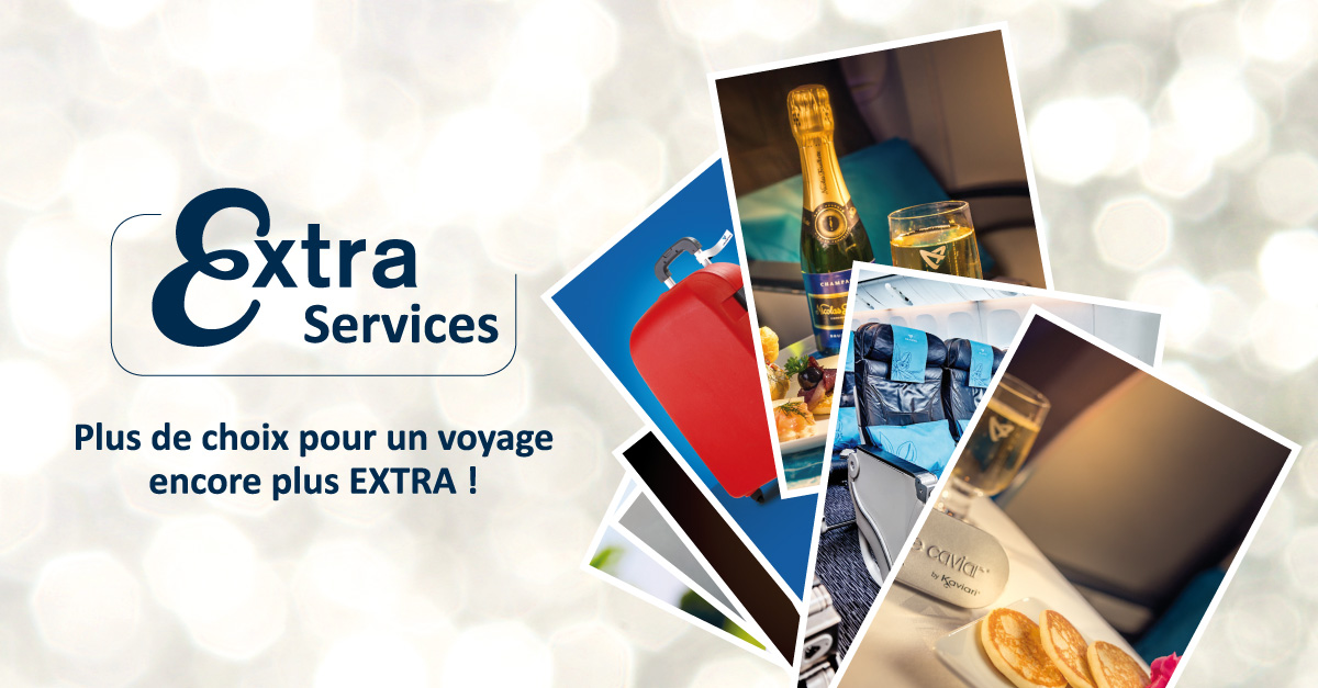 Les Extra d'Air Austral Air Austral voyagez en toute sérénité!